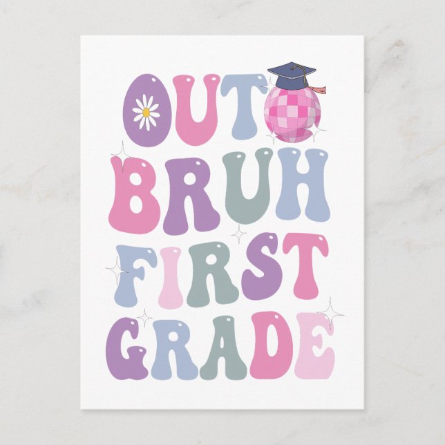 Funny Abschluss Out Bruh First Grade Groovy Gesche Einladungspostkarte (Vorderseite)