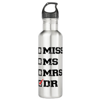 Funny Abschluss Phd Doctor, Miss Dr. Gift Edelstahlflasche