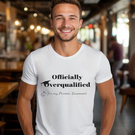 Funny Abschluss T-Shirt