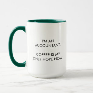 Funny Accountant Coffee Tasse