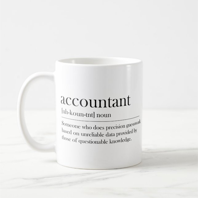 Funny Accountant Definition Geschenk für Buchhalte Kaffeetasse (Links)
