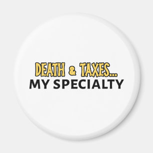 Funny Accountant - Tod & Steuern ... Meine Spezial Magnet