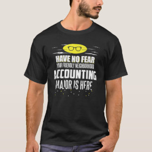 Funny Accounting Dur T Shirt haben keine Angst T S