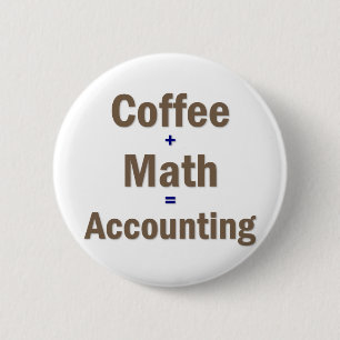 Funny Accounting Sprichwort Button