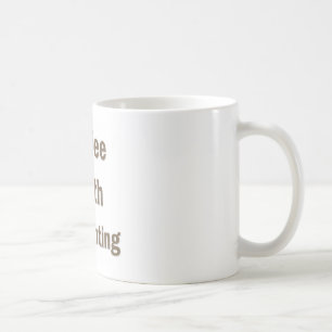 Funny Accounting Sprichwort Kaffeetasse