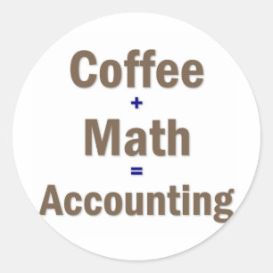 Funny Accounting Sprichwort Runder Aufkleber