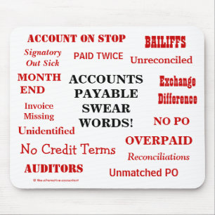 Funny Accounts zahlbar Swear Words! Funny AP Mousepad