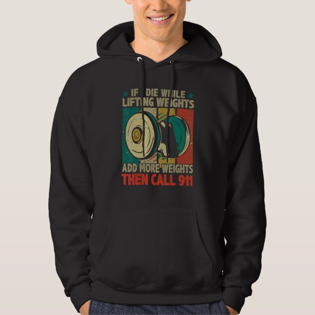 Funny Add More Weights Gym Fitness Workout Weights Hoodie (Vorderseite)