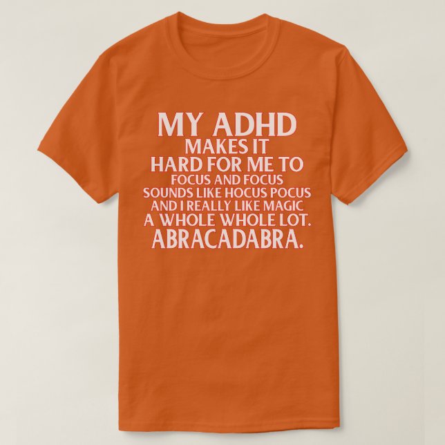 Funny ADHD Awareness Support T-Shirt (Design vorne)
