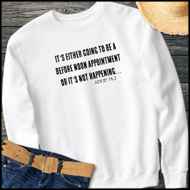 Funny ADHD Quote Simple Black Typography Sweatshirt