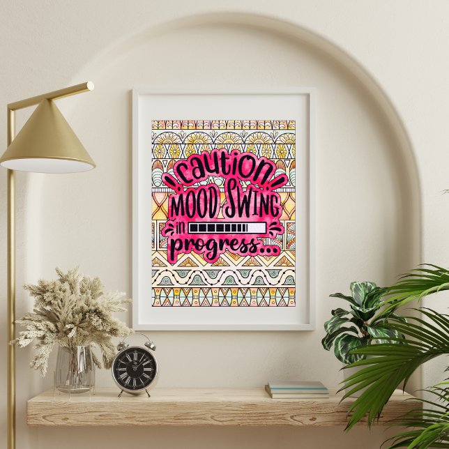 Funny Adult Coloring Poster (funny adult coloring poster that says "caution mood swing in progress". Coloring sample framed)