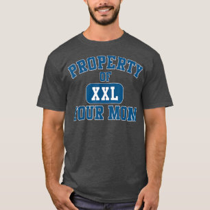 Funny Adult Humor Gym Athletic Workout Property of T-Shirt