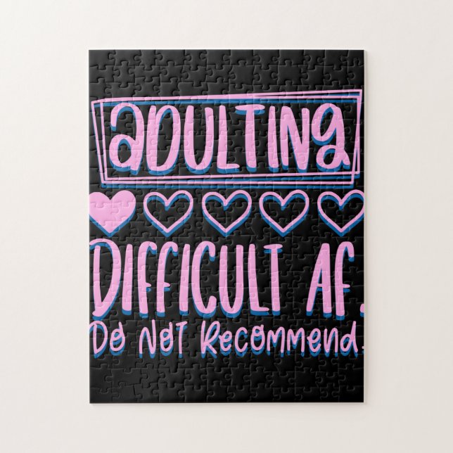 Funny Adulting Schwieriges AF würde nicht empfohle (Vertikal)