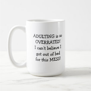 Funny Adulting Tasse