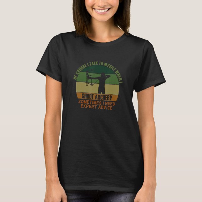 Funny Affordable Sometimes Need Expert Advice Shoo T-Shirt (Vorderseite)