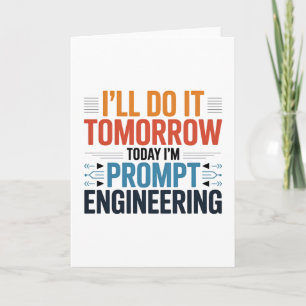 Funny AI Prompt Engineering Geek Zitat Karte