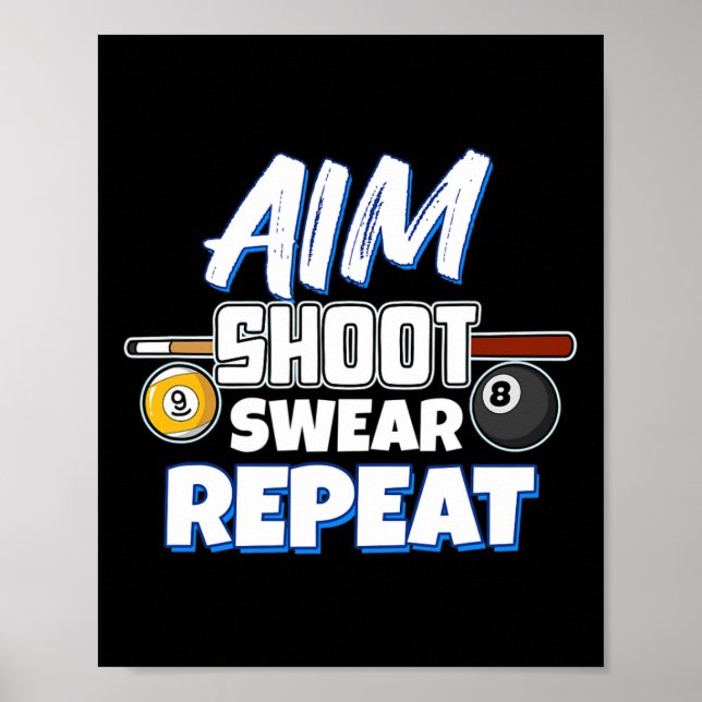 Funny Aim Pool Player Geschenk Billiard Poster (Vorne)