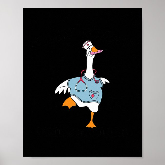 Funny Albern Goose Nurse Club Krankenschwester Stu Poster (Vorne)