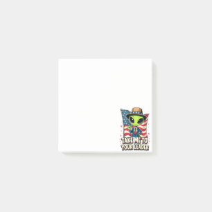 Funny Alien Nimm mich zu Ihrem Leader USA Patrioti Post-it Klebezettel