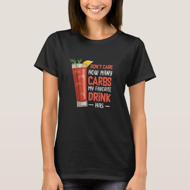 Funny Alkoholische Späße Carb Drinks Cocktail Vodk T-Shirt (Vorderseite)