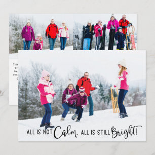 Funny All is Not Calm Holiday Photo Card Feiertagskarte