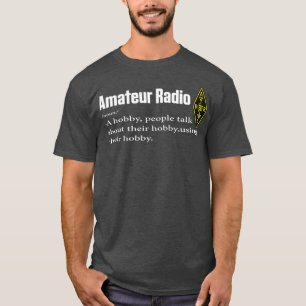 Funny Amateur Radio Hobby Gift Shirt für HAM