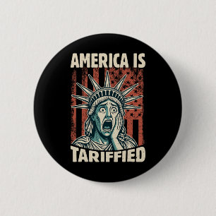 Funny America ist so tarifäre Trump-Zölle Meme Button