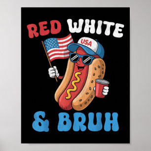 Funny American Flag 4. Juli Patriotic Red Whit Poster