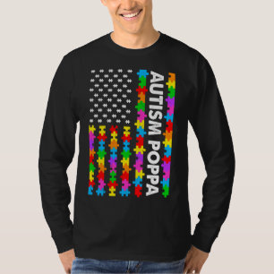 Funny American Flag Autism Poppa Autismus Bewussts T-Shirt