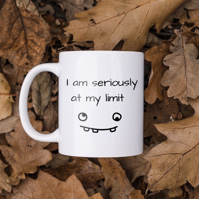 Funny an meinem Limit Coffee Tasse (Von Creator hochgeladen)
