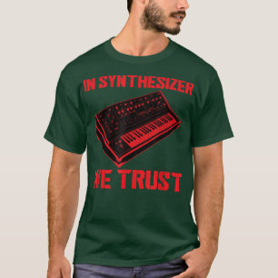 Funny Analog Synthesizer Quote Music Producer Stud T-Shirt