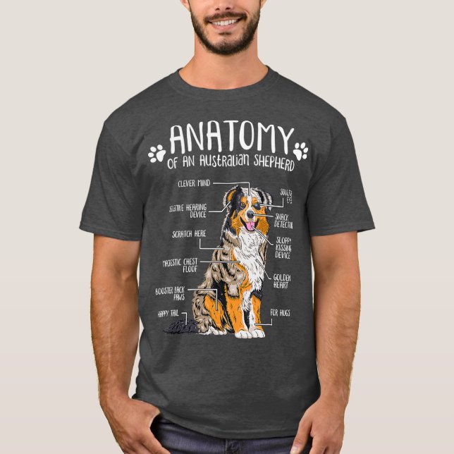 Funny Anatomy Australian Shepherd Dog Lover T-Shirt (Vorderseite)
