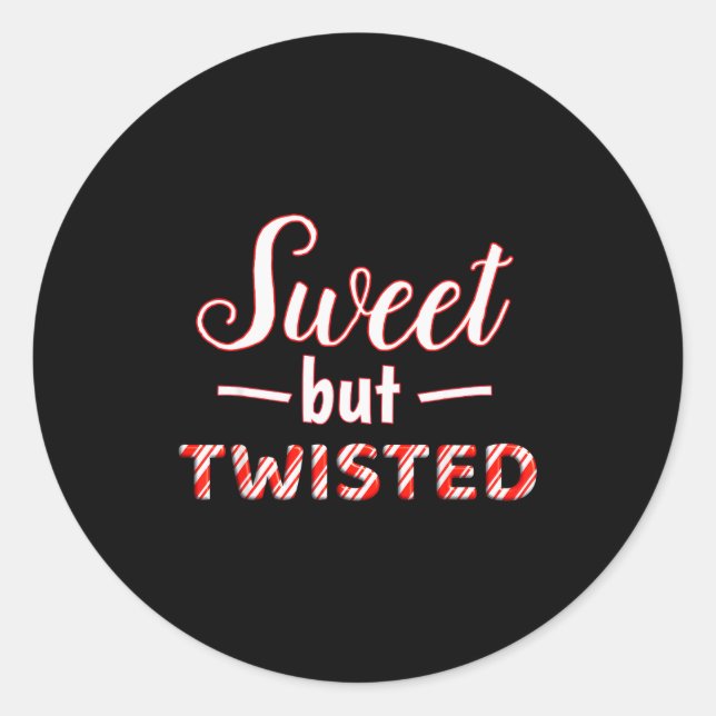 Funny And Cute Sweet But Twisted  Runder Aufkleber (Vorderseite)