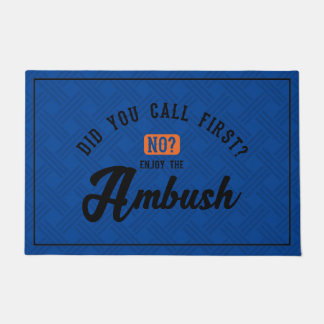 Funny and Humorous Welcome Matts | Ambush Fußmatte