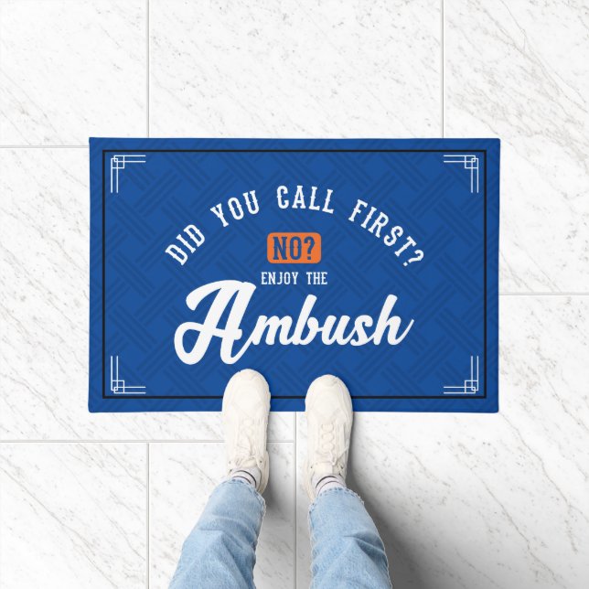 Funny and Humorous Welcome Matts | Ambush Fußmatte (Indoor)