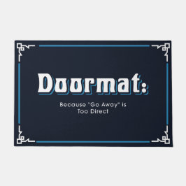 Funny and Humorous Welcome Matts | Weiter Fußmatte