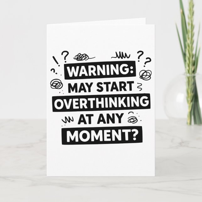 Funny and Sarcastic Design for deep Thinkers Karte (Vorderseite)