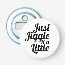 Funny Anecdote "Just jiggle it a small" DU reparie