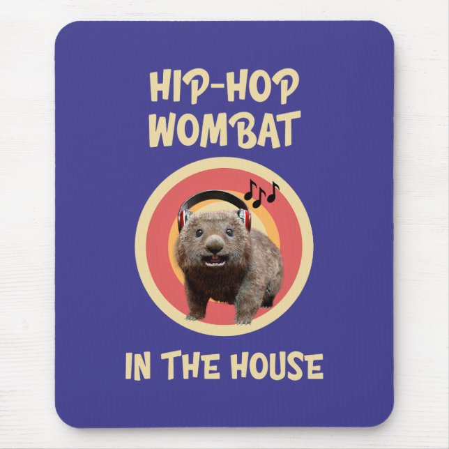 Funny Angesagt hop Wombat im Haus Mousepad (Vorne)