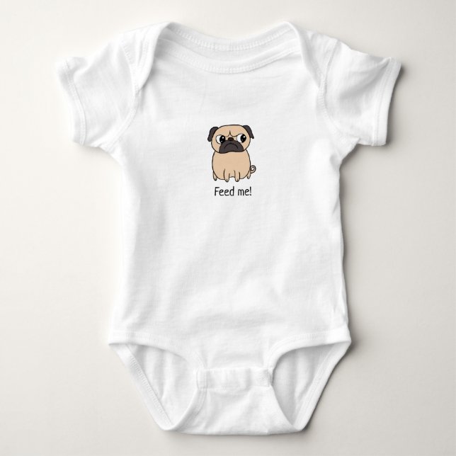 Funny Angry Mops - Füttre mir Baby Strampler (Vorderseite)