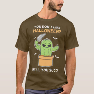 Funny Angry Succulent Cactus Pflanze Lovers Hallow T-Shirt