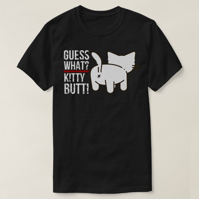 Funny Animal Guess Welcher kitty Hintern Niedliche T-Shirt (Design vorne)