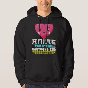 Funny Anime Quote Anime holt sich ein, wo Cartoon  Hoodie