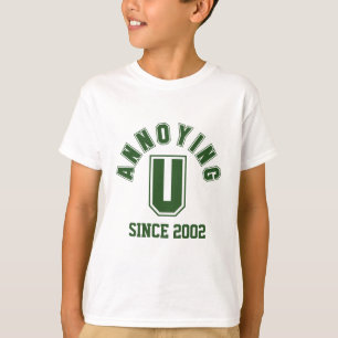 Funny Annoying You Boy T-Shirt, Green T-Shirt