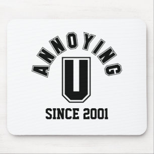 Funny Annoying You Mousepad, Black Mousepad