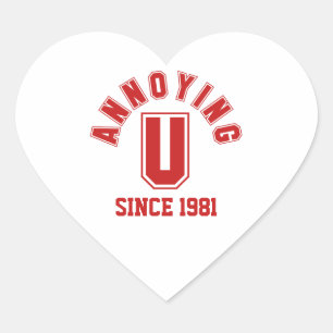 Funny Annoying You Stickers, Red Herz-Aufkleber