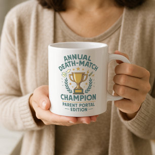 Funny Annual Death Match Champion Parent Portal Kaffeetasse