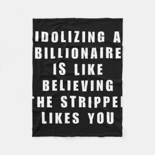 Funny Anti-Billionaire Political Policy Spaß und Fleecedecke