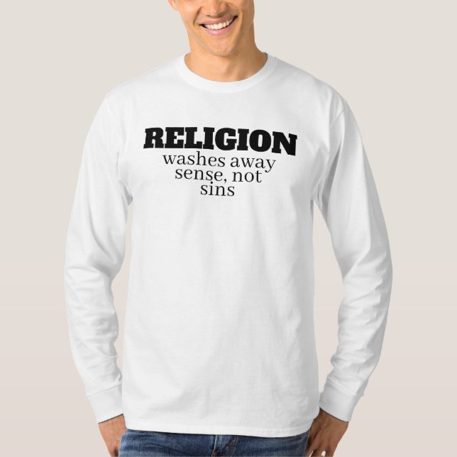 funny anti-religion quote T-Shirt (Vorderseite)