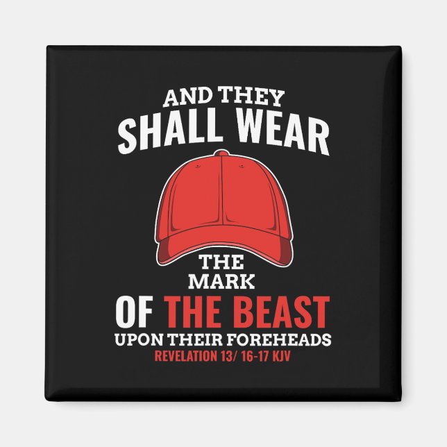 Funny Anti Trump Mark der Bestie Red Hat Liberal Magnet (Vorne)